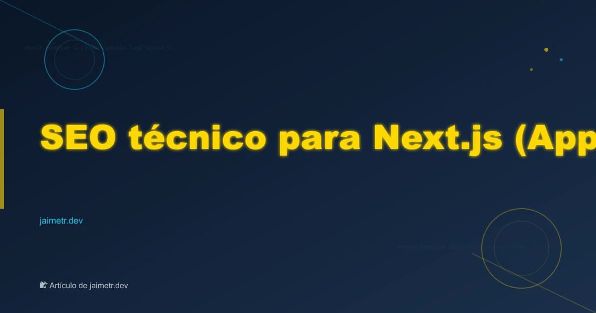 SEO técnico para Next.js (App Router)